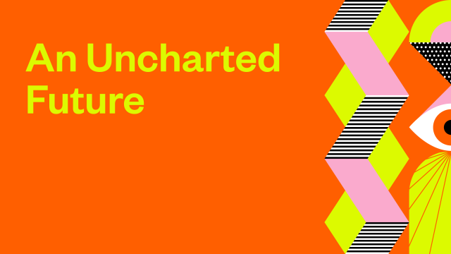 An Uncharted Future - 2021 SXSW Theme